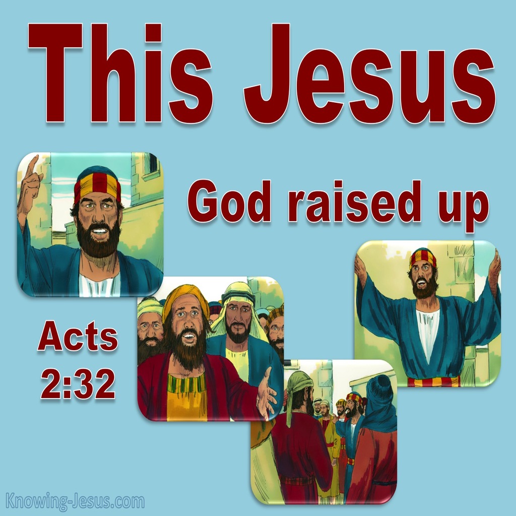 Acts 2:32 This Jesus God Raised Up (red)